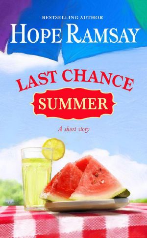 [Last Chance 5.50] • Last Chance Summer · A Short Story